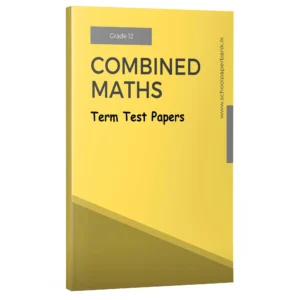Combined Maths | Grade 12 Term Test | English Medium
