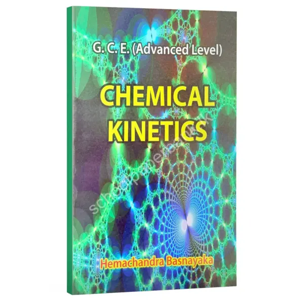 EM Hemachandra Chemical Kinematics Chemical Kinetics | Hemachandra Basnayaka | Chemistry