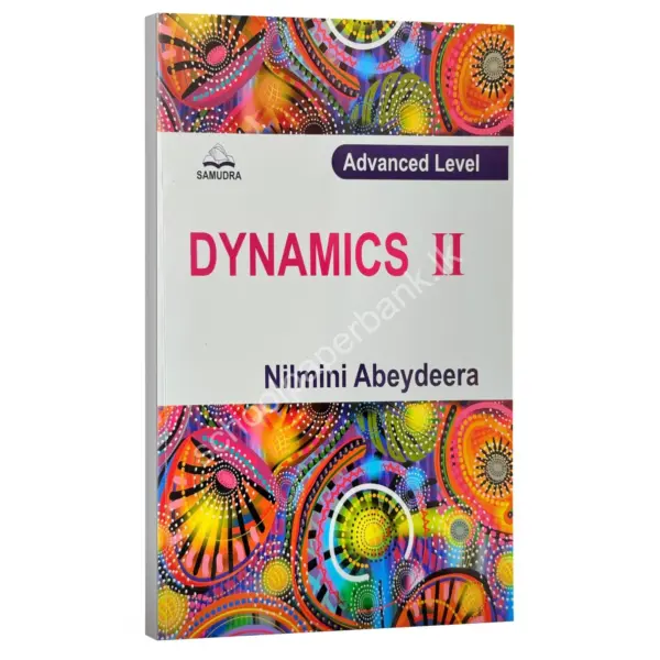 Em Nilmini Abeydeera Dynamics 2 Combined Maths | Dynamics II – Grade 13 | English Medium | Nilmini Abeydeera