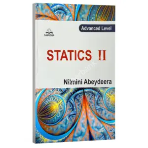 Em Nilmini Abeydeera Statics 2 Combined Maths | Statics II – Grade 12 | English Medium | Nilmini Abeydeera
