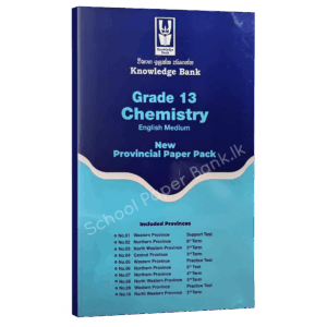 Chemisty em Chemistry | Grade 13 | Provincial Papers | English Medium | Knowledge Bank