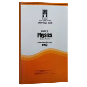 Physics | Grade 12 | English Medium | Model Paper 01  | Knowledge Bank