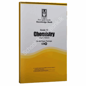 Chemistry | Grade 12  | Model Paper 01 | English Medium  | Knowledge Bank