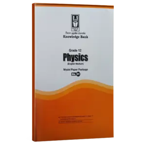 Physics | Grade 12 | Model paper | English Medium  | Knowledge Bank