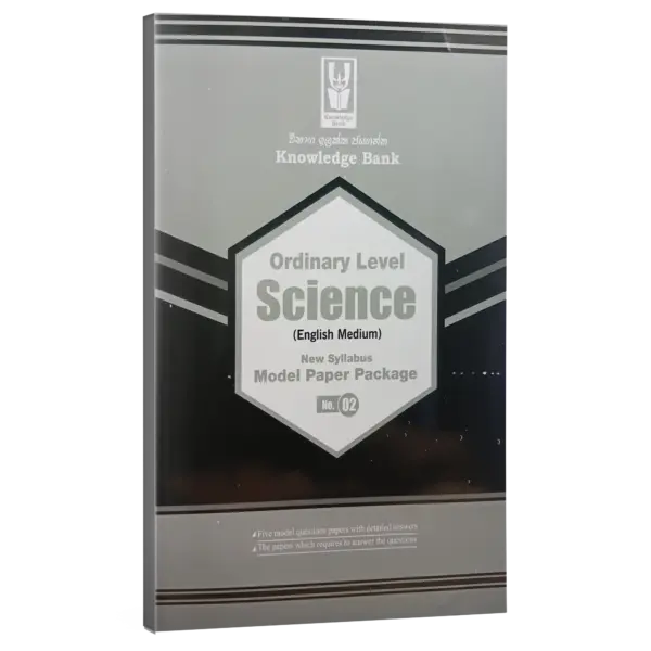 em ol science model paper 02 Science | 02 | | O/L | Model paper | English Medium | Knowledge Bank